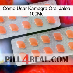 Cómo Usar Kamagra Oral Jalea 100Mg 27